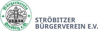 STRÖBITZER BÜRGERVEREIN E.V.