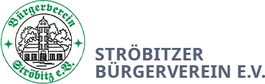 STRÖBITZER BÜRGERVEREIN E.V.