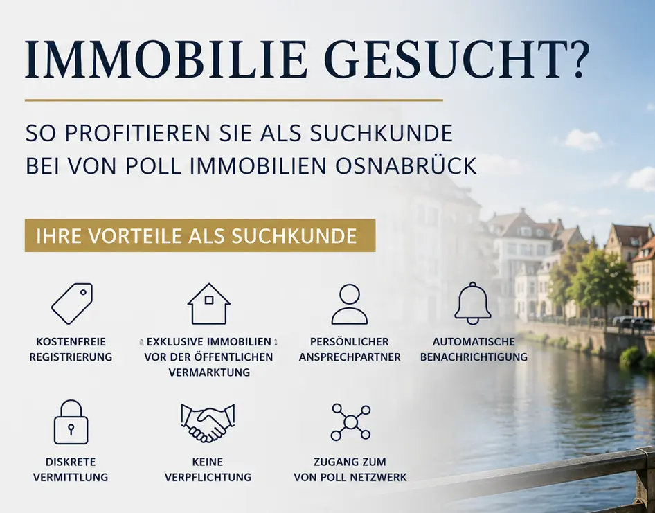Suchkunde werden bei VON POLL IMMOBILIEN Osnabrück – individuelle Immobiliensuche im Osnabrücker Land