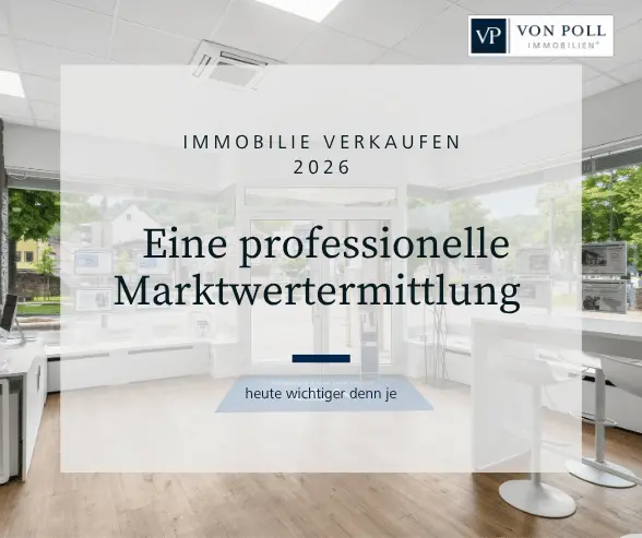 Heller, moderner VON POLL IMMOBILIEN Beratungsraum mit Textgrafik "Immobilie verkaufen 2026 — Eine professionelle Marktwertermittlung heute wichtiger denn je"